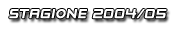 Stagione 2004/05
