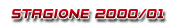 Stagione 2000/01